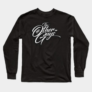 The Other Guys Long Sleeve T-Shirt